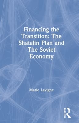 Financing the Transition in the USSR: The Shatalin Plan and the Soviet Union