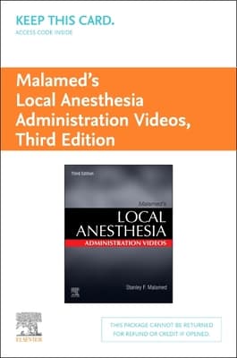 Malamed's Local Anesthesia Administration Videos - Access Code: Malamed's Local Anesthesia Administration Videos - Access Code