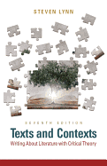 Texts and Contexts: Writing about Literature with Critical Theory