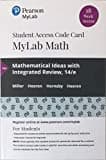 Mathematical Ideas, Loose Leaf Edition Plus Mylab Math with Pearson Etext -- 18 Week Access Card Package [With Access Code]