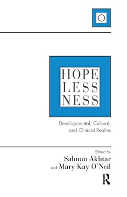 Hopelessness: Developmental, Cultural, and Clinical Realms
