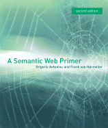 A Semantic Web Primer