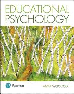 Educational Psychology Plus Mylab Education with Pearson Etext -- Access Card Package [With Access Code]