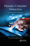 Human-Computer Interaction: Fundamentals and Practice