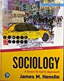 Sociology: A Down-To-Earth Approach
