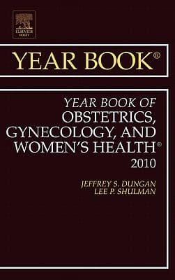 Year Book of Obstetrics, Gynecology and Women's Health: Volume 2010