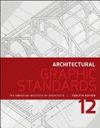 Architectural Graphic Standards (Emrw)