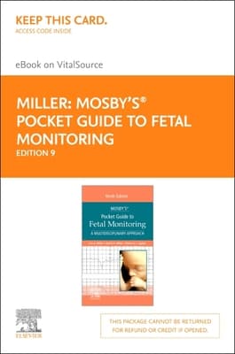 Mosby's(r) Pocket Guide to Fetal Monitoring - Elsevier eBook on Vitalsource (Retail Access Card): A Multidisciplinary Approach