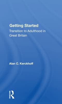 Getting Started: Transition to Adulthood in Great Britain