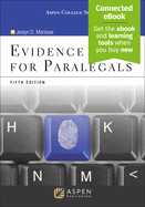 Evidence for Paralegals: [Connected Ebook] (Fifth Edition, New)