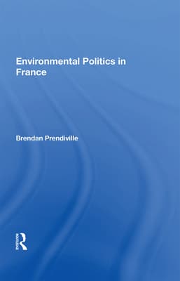 Environmental Politics in France