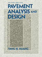 Pavement Analysis and Design (Revised)