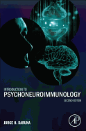 Introduction to Psychoneuroimmunology