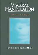 Visceral Manipulation (Revised Edition) (Revised)
