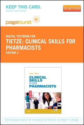 Clinical Skills for Pharmacists - Elsevier eBook on Vitalsource (Retail Access Card): A Patient-Focused Approach
