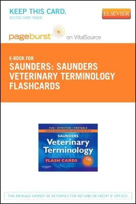 Saunders Veterinary Terminology Flash Cards - Elsevier eBook on Vitalsource (Retail Access Card): Saunders Veterinary Terminology Flash Cards - Elsev