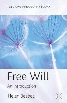 Free Will: An Introduction