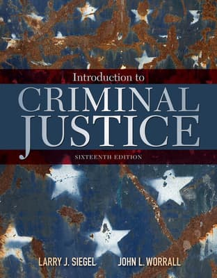 Bundle: Introduction to Criminal Justice, Loose-Leaf Version, 16th + Mindtap Criminal Justice, 1 Term (6 Months) Printed Access Card, Enhanced