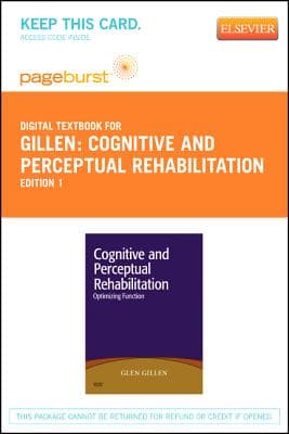 Cognitive and Perceptual Rehabilitation - Elsevier eBook on Vitalsource (Retail Access Card): Optimizing Function