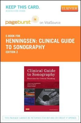 Clinical Guide to Sonography - Elsevier eBook on Vitalsource (Retail Access Card): Clinical Guide to Sonography - Elsevier eBook on Vitalsource (Reta