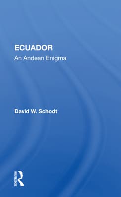 Ecuador: An Andean Enigma
