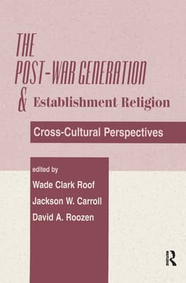 The Post-War Generation and the Establishment of Religion