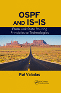 Ospf and Is-Is: From Link State Routing Principles to Technologies