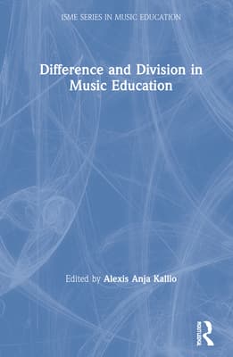 Difference and Division in Music Education