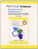 Mylab Math for Squires/Wyrick Developmental Math: Basic Math, Introductory & Intermediate Algebra -Access Card- Plus Mylab Math Notebook
