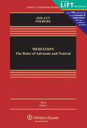 Mediation: The Roles of Advocate and Neutral