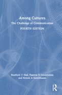 Among Cultures: The Challenge of Communication
