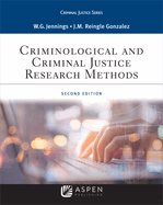 Criminological and Criminal Justice Research Methods (Second Edition, New)