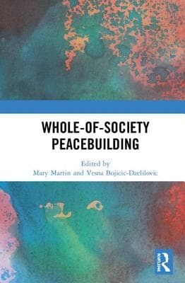 Whole-Of-Society Peacebuilding