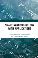 Smart Nanotechnology with Applications