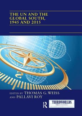 The Un and the Global South, 1945 and 2015