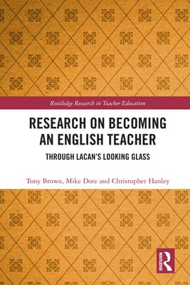 Research on Becoming an English Teacher: Through Lacan's Looking Glass