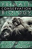Primate Conservation Biology