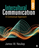 Intercultural Communication: A Contextual Approach
