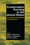 Conservation Farming in the United States: Methods and Accomplishments of the Steep Program