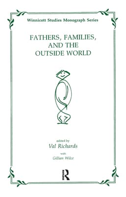 Fathers, Families and the Outside World