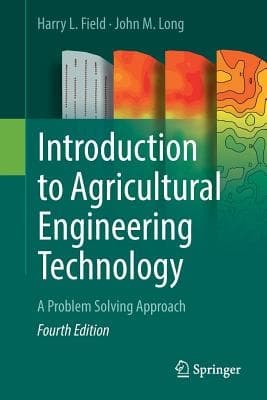 Introduction to Agricultural Engineering Technology: A Problem Solving Approach