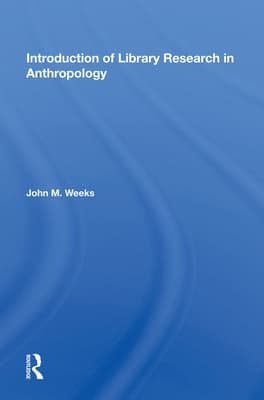 Introduction to Library Research in Anthropology
