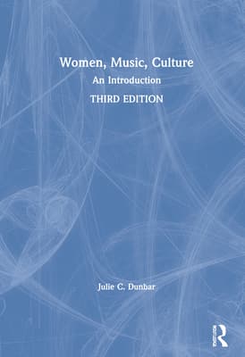 Women, Music, Culture: An Introduction
