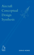 Aircraft Conceptual Design Synthesis (Revised)