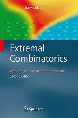 Extremal Combinatorics: With Applications in Computer Science