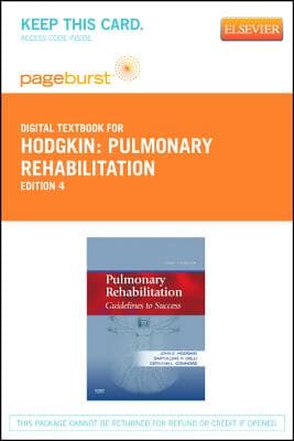 Pulmonary Rehabilitation - Elsevier eBook on Vitalsource (Retail Access Card): Guidelines to Success