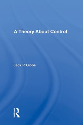 A Theory about Control