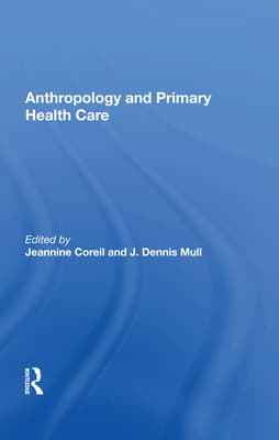 Anthropology and Primary Health Care