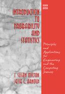 Introduction to Probability and Statistics: Principles and Applications for Engineering and the Computing Sciences (Revised)