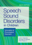 Speech Sound Disorders in Children: Articulation & Phonological Disorders (Ninth Edition, New)